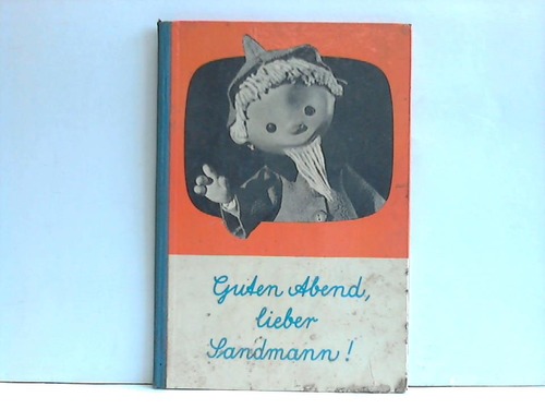 Sturm, Ursula - Guten Abend, lieber Sandmann! Ein musikalisches Bilderbuch
