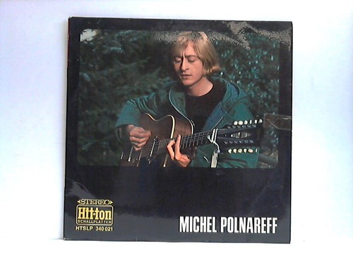 Polnareff, Michel - 1 Hit-Ton Schallplatte