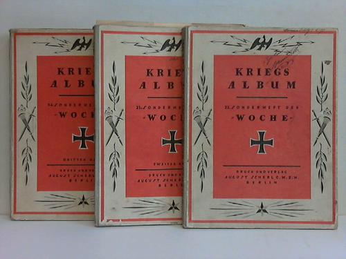Woche, Die - Kriegsalbum - 22., 23. und 24. Sonderheft - Der Weltkrieg. Erster bis Dritter Band. 3 Bnde