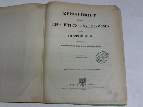 Zeitschrift fr das Berg-, Htten- und Salinen-Wesen in dem Preussischen Staate - Band 7. Text- und Tafelband in einem