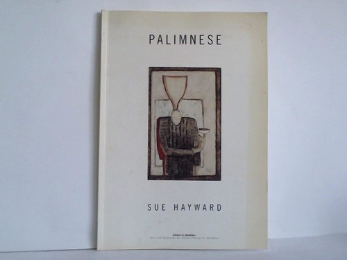 Hayward, Sue - Palimnese