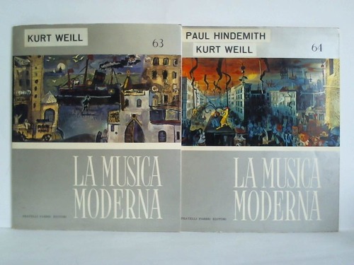 Weill, Kurt / Hindemith, Paul - La Musica Moderna, Nr. 63 und 64. Zusammen 2 Hefte