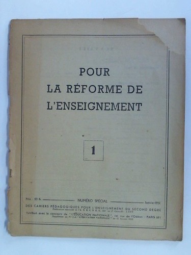 Pour la rforme de l'enseignement - Numro Spcial 1, Janvier 1950