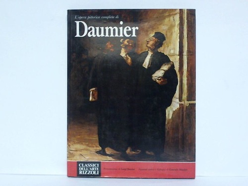 Barzini, Luigi - L'opera pittorica completa di Daumier