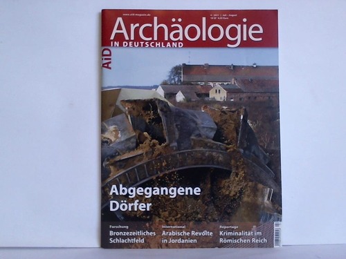 Archologie in Deutschland - Jahrgang 2011, Heft-Nr. 4: Abgegangene Drfer