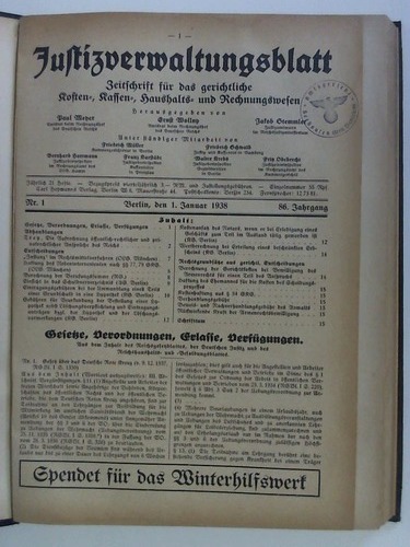 Justizverwaltungsblatt - Zeitschrift fr das gerichtliche Kosten-, Kassen-, Haushalts- und Rechnungswesen - 86. Jahrgang 1938, Heft-Nr. 1 bis 21 in einem Band