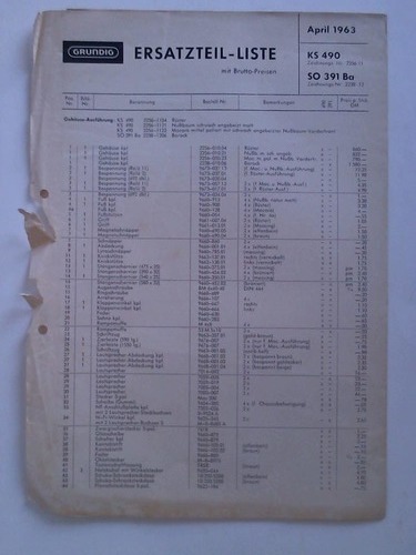 Grundig Ersatzteil-Liste - KS 490, Zeichnungs-Nr. 2256-11 / SO 391 Ba, Zeichnungs-Nr. 2238-12, April 1963