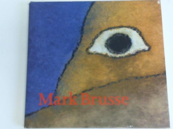 Bless/ Frits/ Kousbroek, Rudy/ Restany, Pierre - Mark Brusse