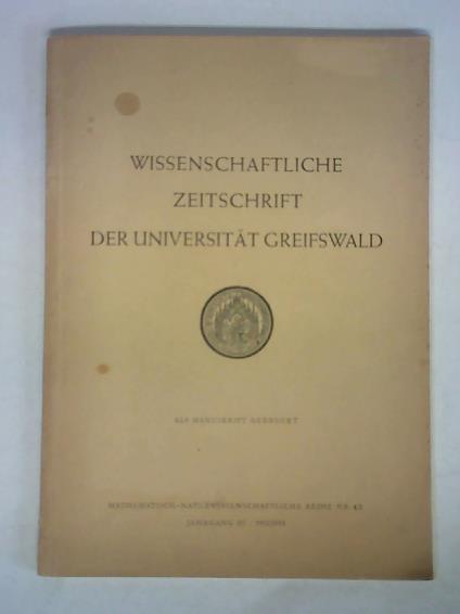 Wissenschaftliche Zeitschrift der Universitt Greifswald - Mathematisch-naturwissenschaftliche Reihe Nr. 4/5 - Jahrgang III, 1953/1954