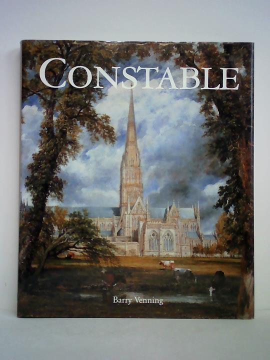 Venning, Barry - Constable - Sein Leben und seine Meisterwerke