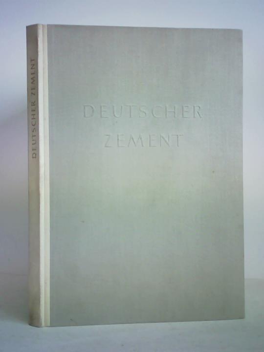 Verein Deutscher Portland- und Httenzementwerke e. V. (Hrsg.) - Deutscher Zement 1852 - 1952
