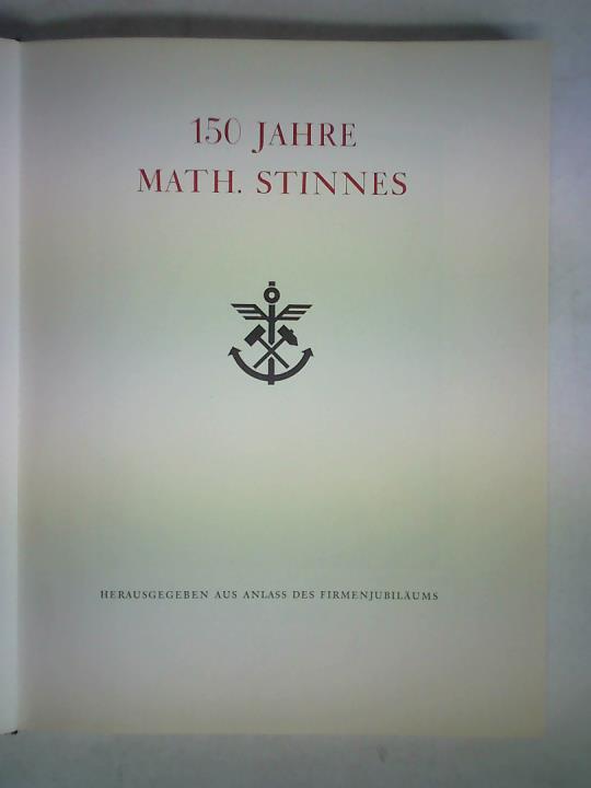 150 Jahre Math. Stinnes
