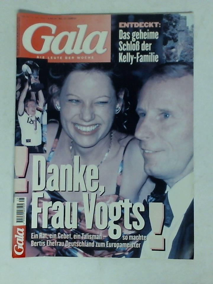Gala - Die Leute der Woche aus Gesellschaft, Politik, Sport & Kultur - Heft Nr. 28 vom 4. Juli 1996: Danke, Frau Vogts! Ein Rat, ein Gebet, ein Talisman - so machte Bertis Ehefrau Deutschland zum Europameister