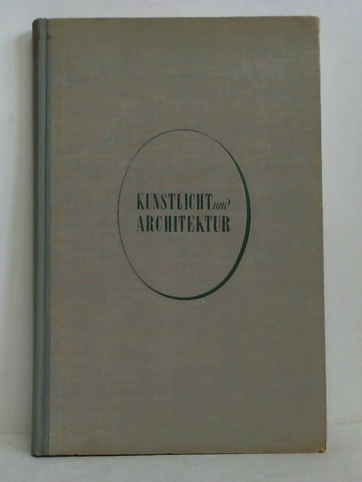 Kalff, Ir. L. C. - Kunstlicht und Architektur