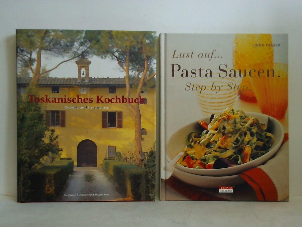 Alexander, Stephanie / Beer, Maggie - Toskanisches Kochbuch. Rezepte und Geschichten