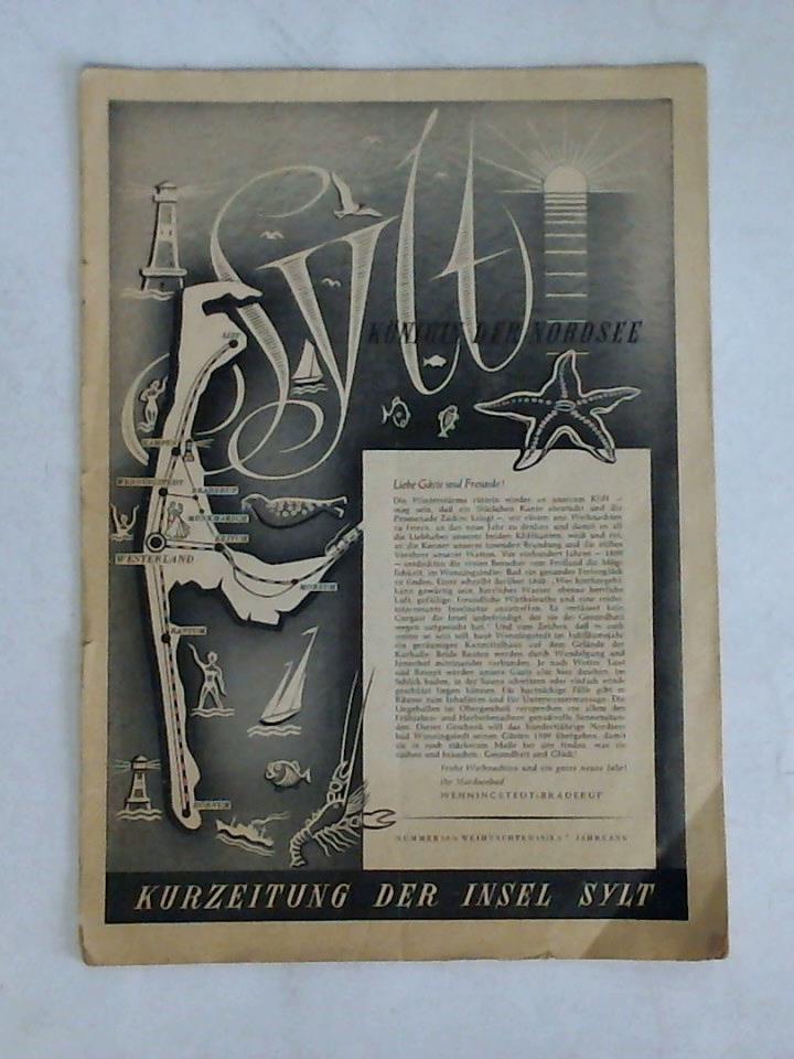 Kurzeitung der Insel Sylt - Nummer 14, Weihnachten 1958, 7. Jahrgang: Sylt - Knigin der Nordsee