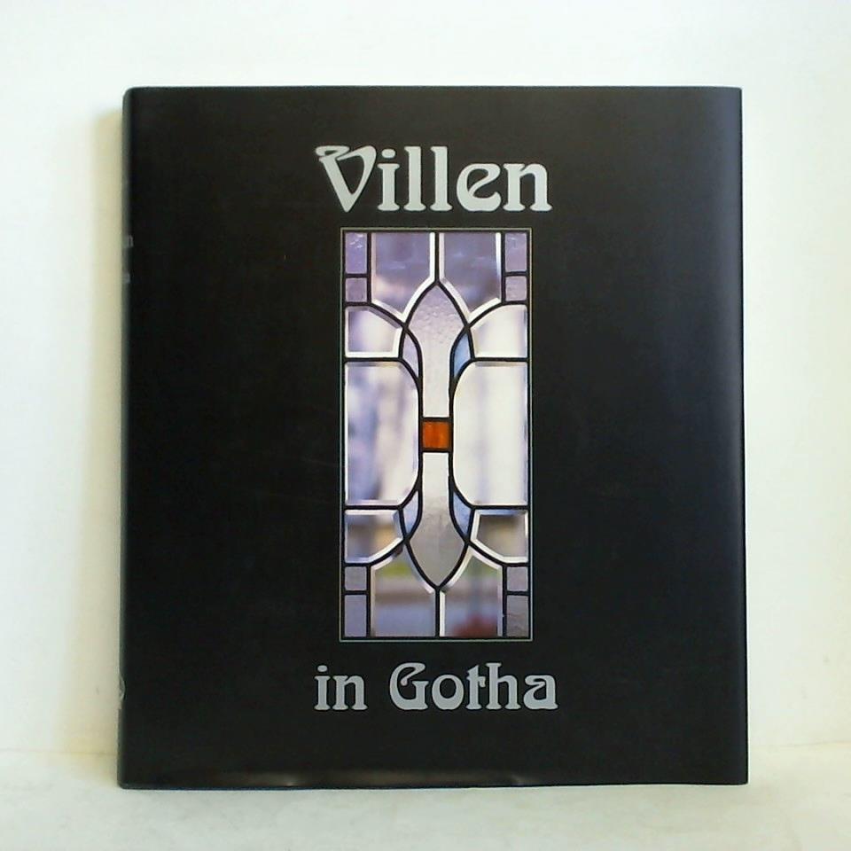 Escherich, Mark / Sauer, Hartmut (Fotos) / Hoffmeister, Hans (Hrsg.) - Villen in Gotha, Band 1