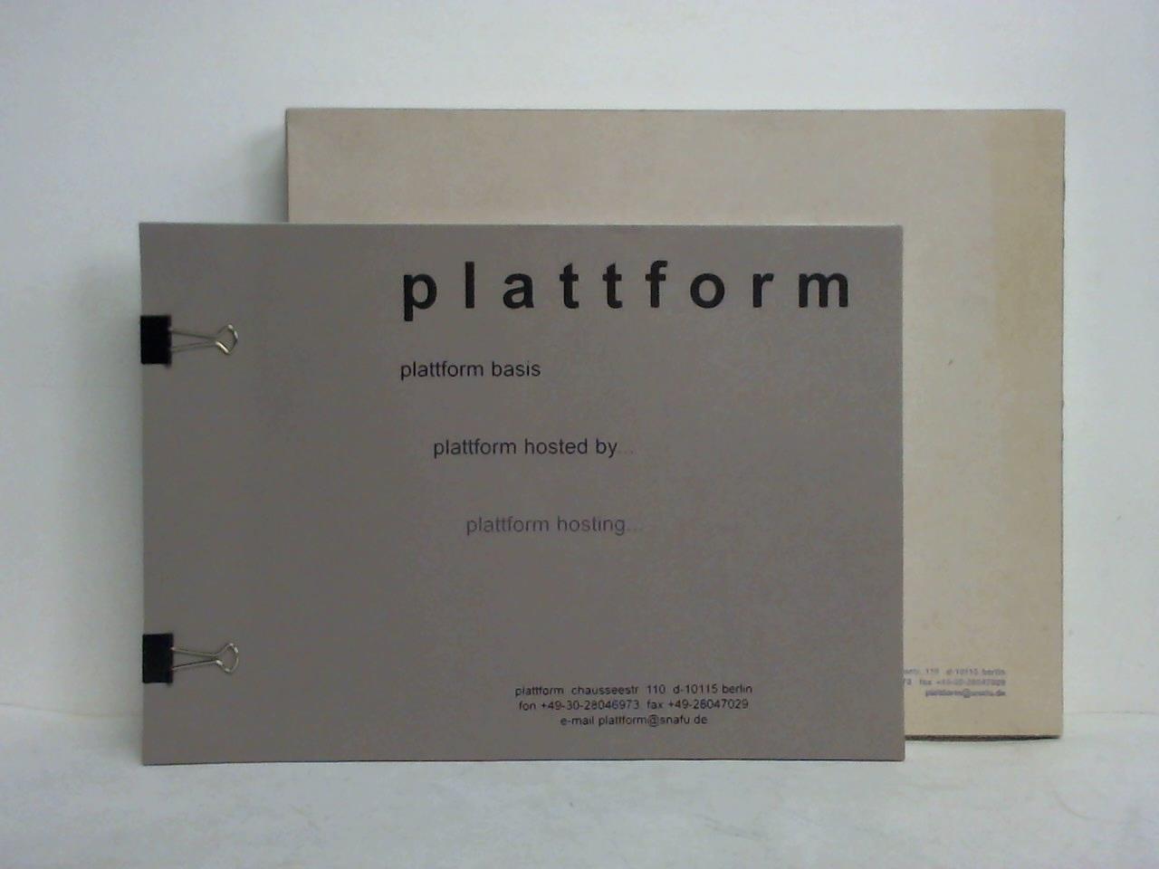 (Aktionskunst) - Plattform. Plattform Basis - Plattform hosted by... - Plattform hosting...