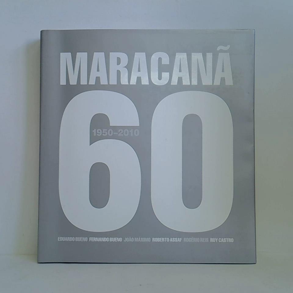 Maracana - 60 anos/years, 1950 - 2010