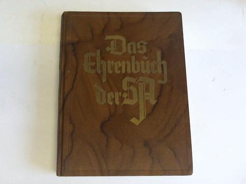 Koch, Karl W.H. - Das Ehrenbuch der SA