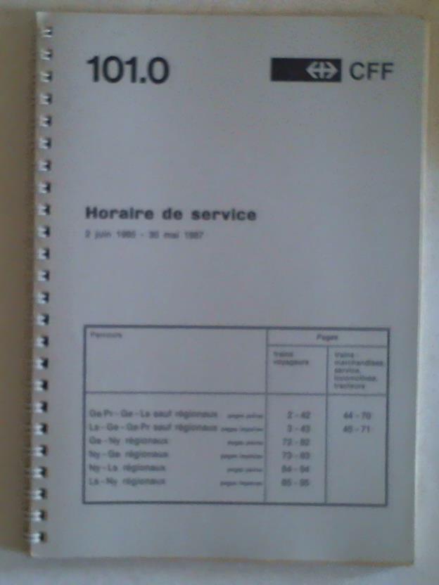 Schweizerische Bundesbahnen (CFF) - Horaire de service 101.0 2 juin 1985 - 30 mai 1987