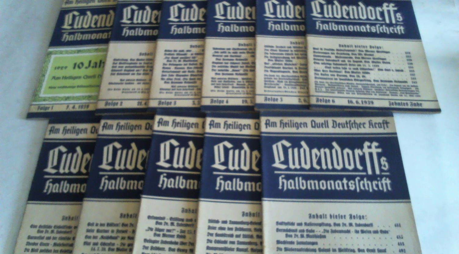 Ludendorffs Halbmonatsschrift - Am heiligen Quell Deutscher Kraft. Zehntes Jahr. 11 Hefte