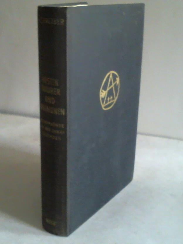 Schreiber, Hermann u. Georg - Mysten, Maurer und Mormonen. Geheimbnde in vier Jahrtausenden