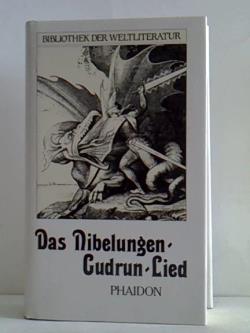 Das Nibelungen-Gudrun-Lied