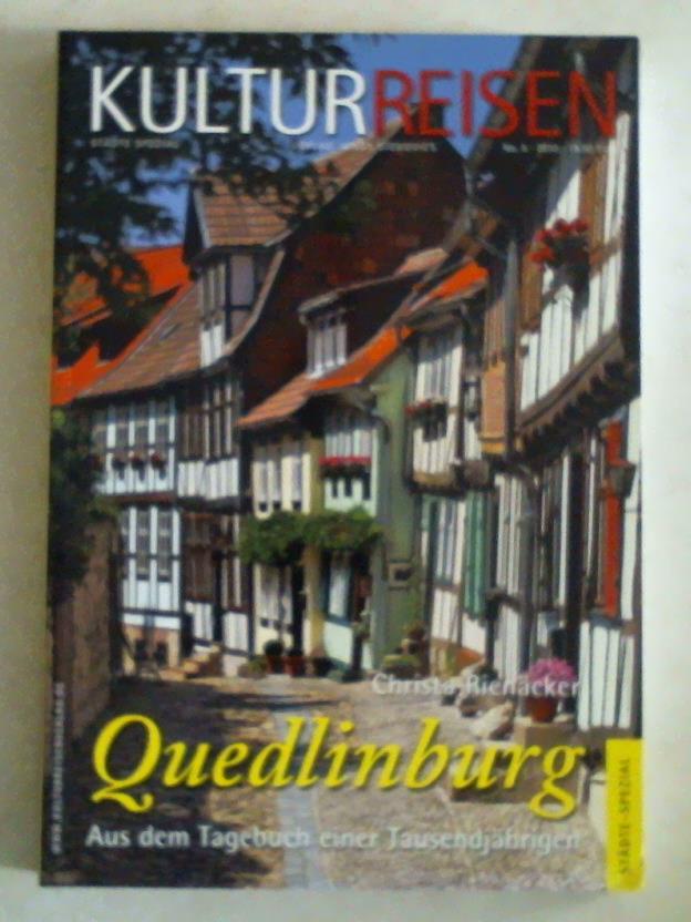 Quedlinburg - Riencker, Christa - Quedlinburg. Aus dem Tagebuch einer Tausendjhrigen