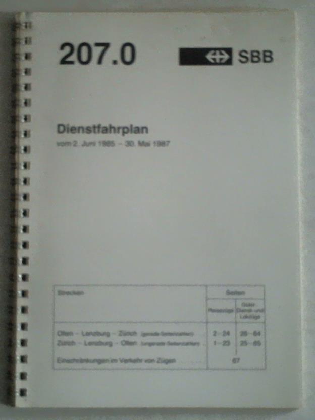 Schweizerische Bundesbahnen (SBB) - Dienstfahrplan 207.0 vom 2. Juni 1985 - 30. Mai 1987