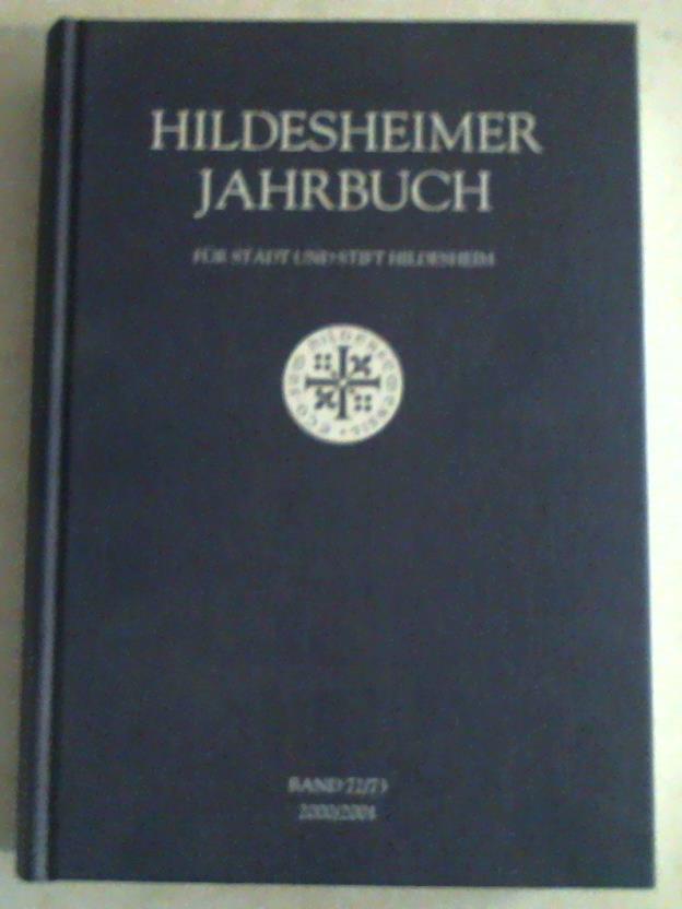 Hildesheimer Jahrbuch - Fr Stadt und Stift Hildesheim. Band 72/73. 2000/2001