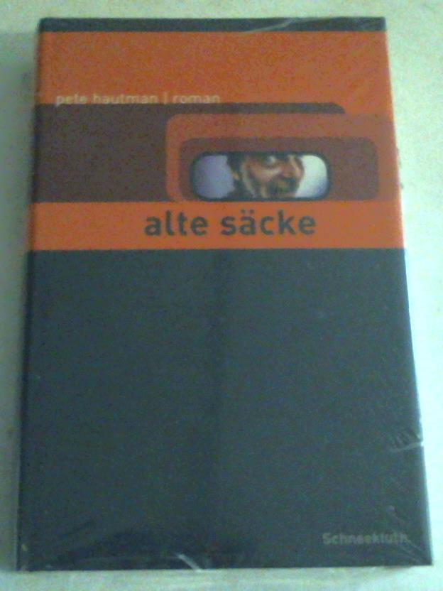 Hautman, Pete - Alte Scke