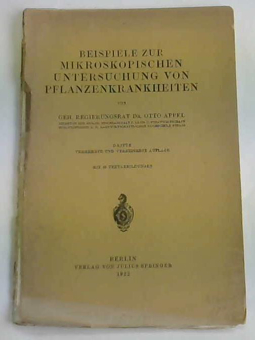 Appel, Otto - Beispiele zur mikroskopischen Untersuchung von Pflanzenkrankheiten