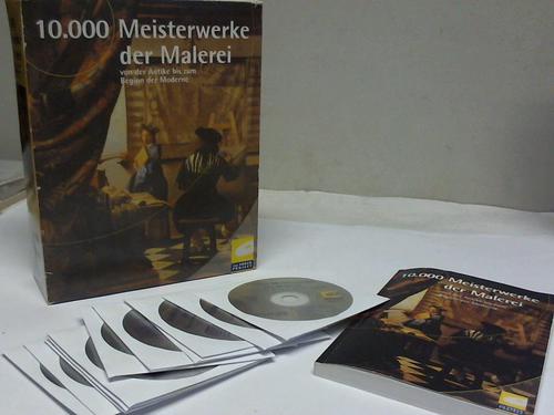 Borchart, Ines (Hrsg.) - 10000 Meisterwerke der Malerei . Von der Antike bis zum Beginn der Moderne