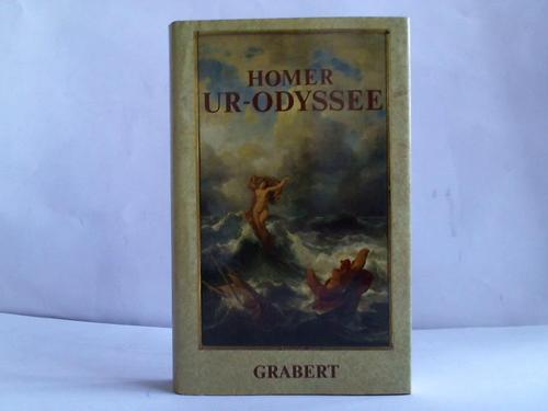 Crmer, Ulrich (Herausgeber) - Homer. Ur-Odyssee