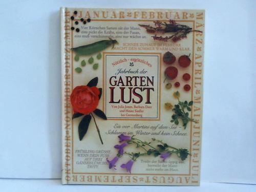 Jones, Julia / Deer, Barbara / Siedler, Heinz - Ntzlich-ergtzliches Jahrbuch der Gartenlust