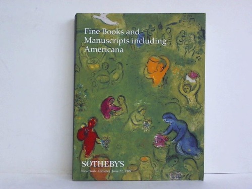 Sotheby's, New York (Hrsg.) - Fine Books and Manuscripts including Americana
