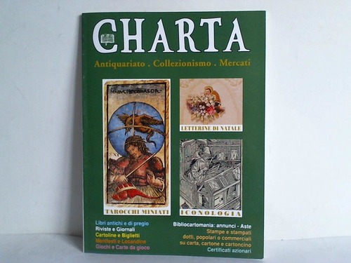 Charta - Antiquariato. Collezionismo. Mercati. Anno 3 - No 13 - Periodico bimestrale - novembre/dicembre 1994