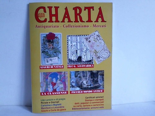 Charta - Antiquariato. Collezionismo. Mercati. Anno 4 - No 19 - Periodico bimestrale - novembre/dicembre 1995
