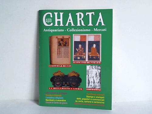 Charta - Antiquariato. Collezionismo. Mercati. Anno 5 - No 22 - Periodico bimestrale - maggio/giugno 1996