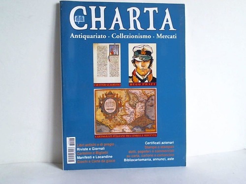 Charta - Antiquariato. Collezionismo. Mercati. Anno 6 - No 26 - Periodico bimestrale - gennaio/febbraio 1997
