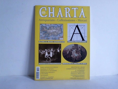 Charta - Antiquariato. Collezionismo. Mercati. Anno 7 - No 35 - Periodico bimestrale - luglio/agosto 1998