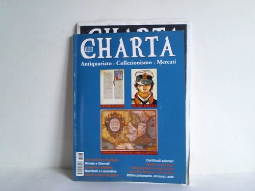 Charta - Antiquariato. Collezionismo. Mercati. Anno 6 - No 26 - Periodico bimestrale - gennaio/febbraio 1997