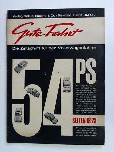 Gute Fahrt - Die Zeitschrift fr den Volkswagenfahrer - Jahrgang 1963; Heft 9