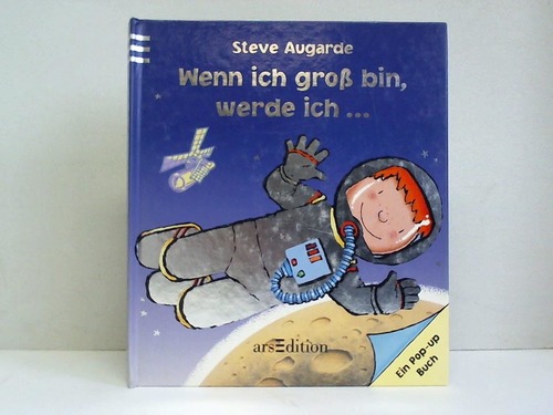 Augarde, Steve - Wenn ich gro bin, werde ich..