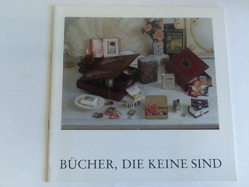 Grnebaum, Gabriele - Bcher, die keine sind. Kunst und Kitsch in Buchgestalt