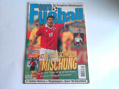 Euro Fuball - Das Europische Fuballmagazin. Heft Nr. 5