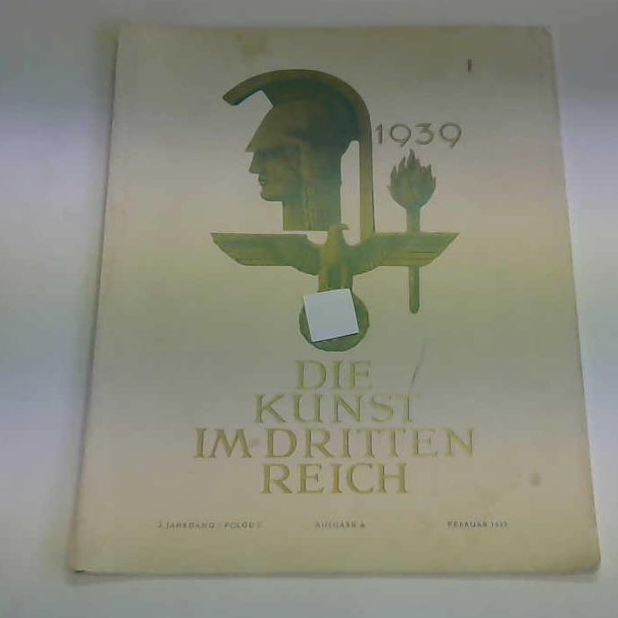 Beauftragter des Fhrers (Hrsg.) - Die Kunst im Dritten Reich
