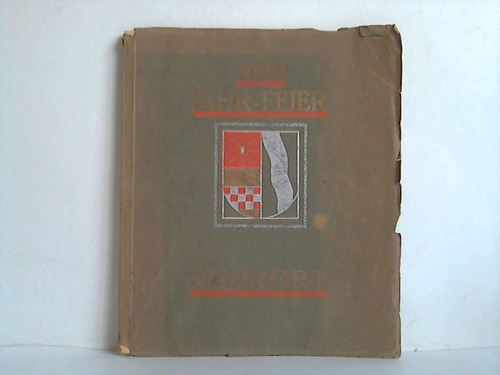 Duisburg-Ruhrort - Dahlbender - Fest-Buch aus Anlass der Rheinischen 1000-Jahrfeier