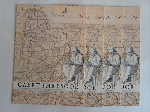 Caert-Thresoor - Tijdschrift voor de geschiedenis van de kartografie in Nederland - 4e jaargang, 1985 nr. 1 bis 4. Zusammen 4 Heft